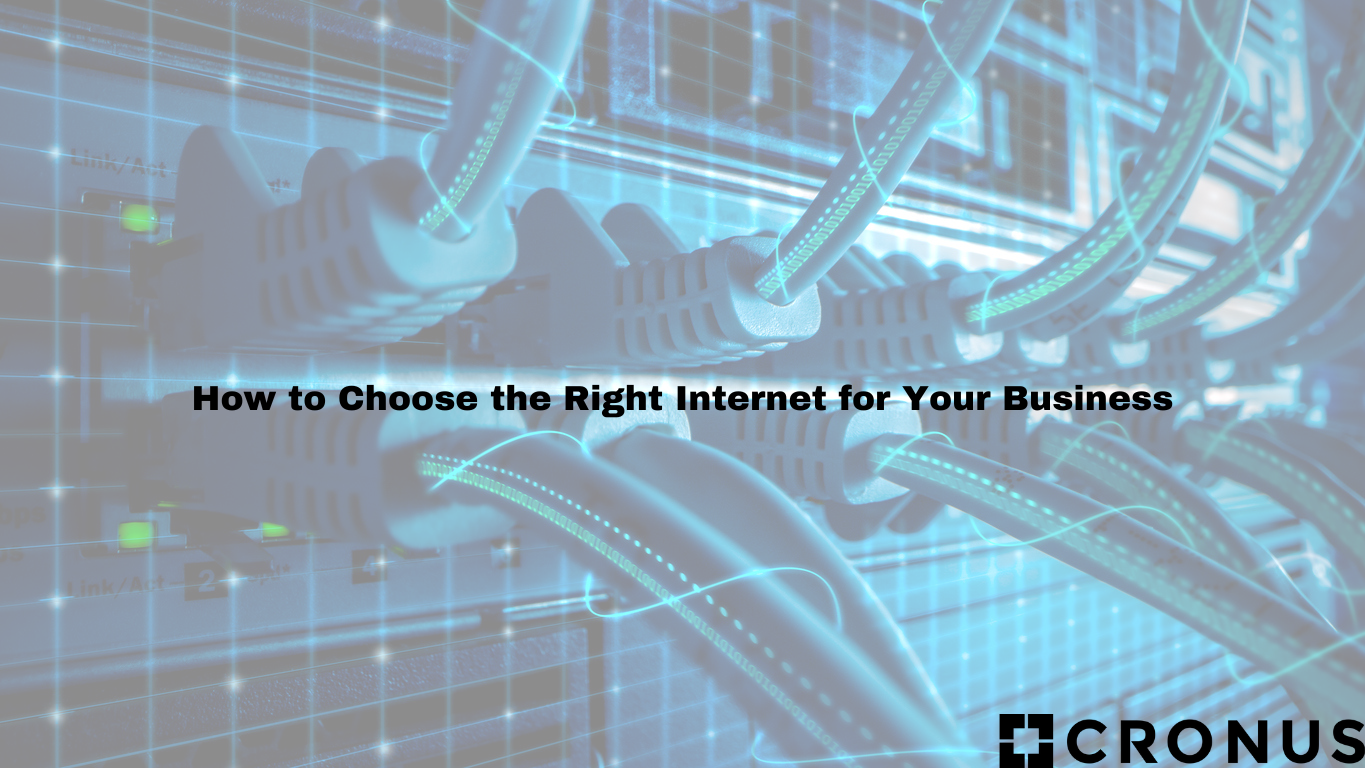 How to Choose the Right Internet for Your Business