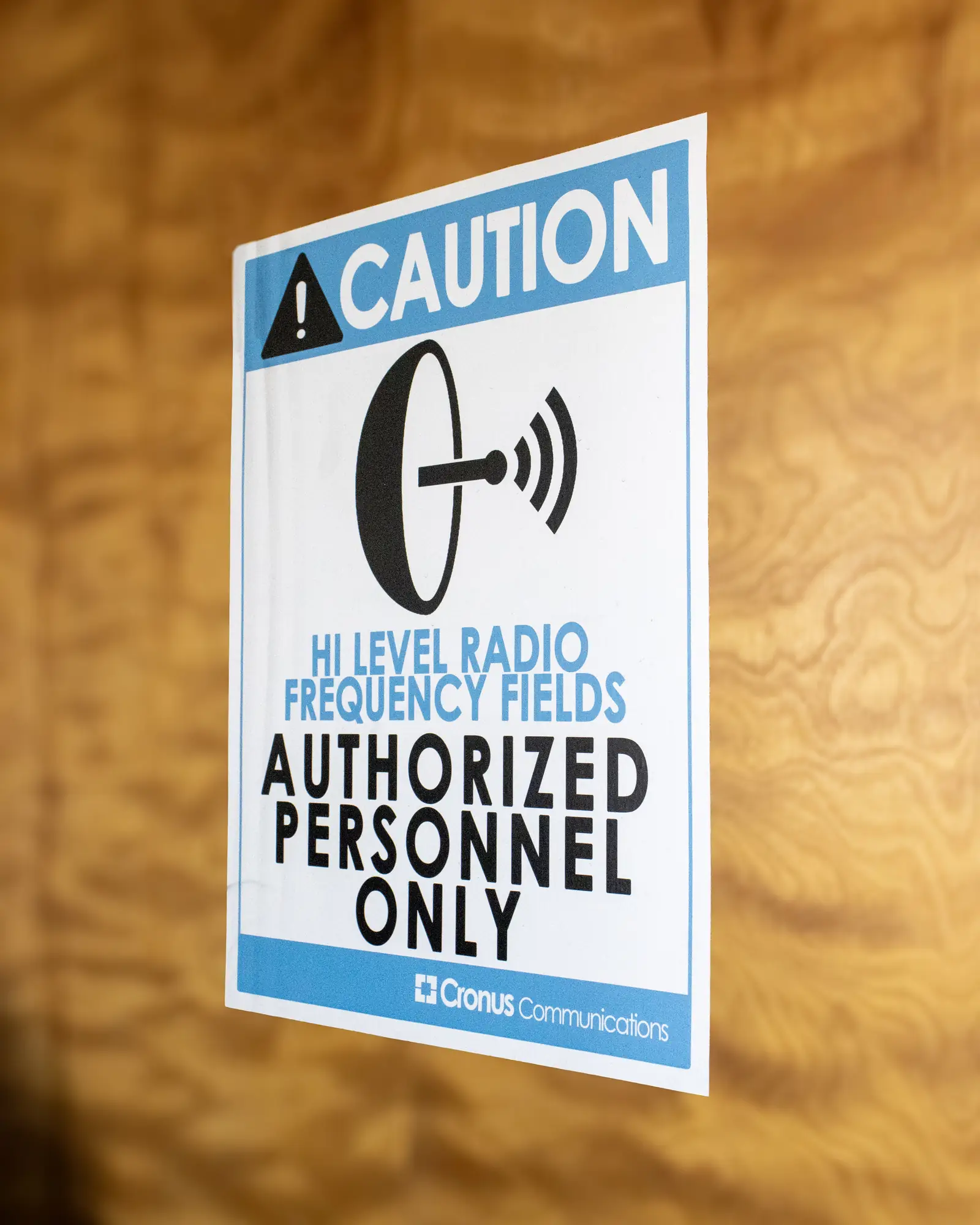 Cronus radio frequency safety sign on a rooftop